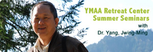 YMAA Summer Seminars with Dr. Yang